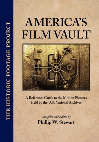 America's Film Vault (Historic Footage Project) America's Film Vault (Historic Footage Project)