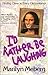 I'd Rather Be Laughing by Marilyn Meberg