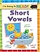 I'm Going to Read® Workbook: Short Vowels (I'm Going to Read® Series)