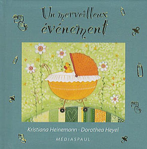 Un  merveilleux événement