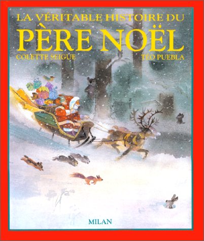 La  Véritable histoire du Père Noël