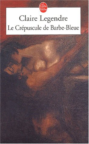Le  crépuscule de Barbe-Bleue