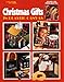 Christmas Gifts in Plastic Canvas (Leisure Arts #1851) (Plastic Canvas Library) by 