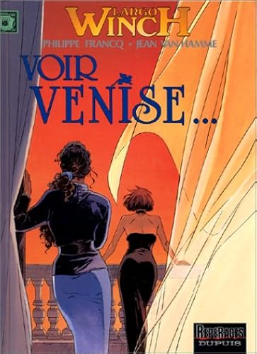 Download Largo Winch, tome 9 : Voir Venise PDF