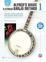 Alfred's Basic 5-String Banjo Method 1: The Most Popular Method for Learning How to Play Beginning Banjo (Banjo) (Alfred's Basic Banjo Library)