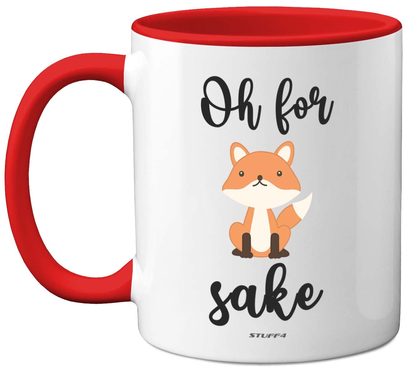 Stuff4 Oh for Fox Sake Mug, 11oz Ceramic Dishwasher Safe Premium Red Handle Mugs Fox Gifts, Funny Funny Gifts for Friends, Cute Women and Men