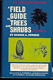 Field Guide to Trees and Shrubs, Petrides, George A., 0395136512