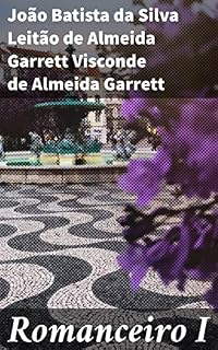 Livro Romanceiro I: Romances da Renascença