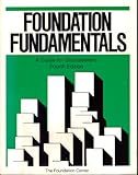 Foundation Fundamentals : A Guide for Grantseekers, , 0879543922
