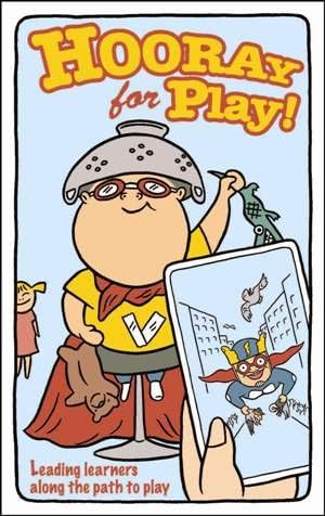 Hooray for Play!
