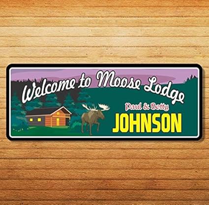 Amazon Com Cabin Lodge Sign Personalized Moose Life Better