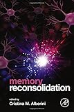 Memory Reconsolidation