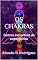 Livro OS CHAKRAS : Centros energéticos do corpo etérico