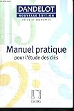 Paperback Manuel pratique pour l'etude des cles Book