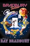 Bradbury 13 (Dramatized)