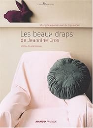 Les  beaux draps de Jeannine Cros