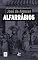 Livro Alfarrábios: "O Garatuja", "O Ermitão da Glória" e "A Alma do Lázaro" (Romances Históricos de José de Alercar Livro 3)