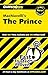 CliffsNotes on Machiavelli's The Prince