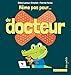 Même pas peur du docteur by 