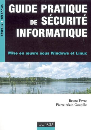 Guide pratique de sécurité informatique