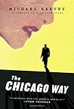 The Chicago Way