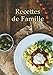 Recettes de Famille: Cahier avec 100 Pages de Recettes à Remplir - Grand Format A4 - Couverture Sou by Papeterie Créative