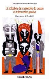 Le  baluchon de la création du monde