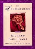 The Looking Glass: A Novel (The Locket Series) by Richard Paul Evans