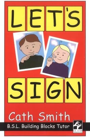 Let's Sign for Work: BSL Guide for Service Providers