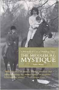 Middleburg Mystique A Peek Inside The Gates Of Middleburg