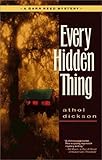 Every Hidden Thing (Garrison Reed Mystery Series #2) by 
