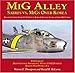 MiG Alley: Sabres Vs. MiGs Over Korea by