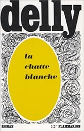 La Chatte blanche