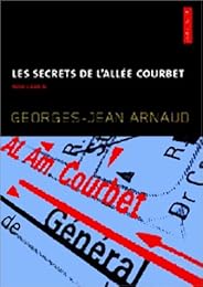 Les  secrets de l'allée Courbet