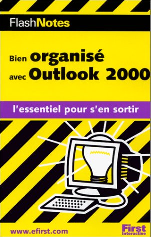 Bien organisé avec Outlook 2000