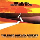 The Allman Brothers Band Album: «The Road Goes On Forever» (Front side)
