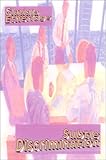Subtle Discrimination : How Those in Charge Control the Careers and Lives of the Better Qualified (and More Dangerous) among Their Colleagues, Etheridge, Claudia, 0970622740