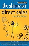 The Skinny on Direct Sales: Your first 100 days