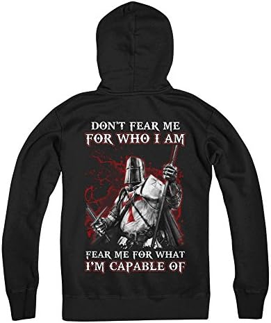 TeeCentury Unisex Knight Templar Don't Fear Me For Who I Am Fear Me For What I'm Capable Of Shirt Gildan - Pullover Hoodie (Black, L)