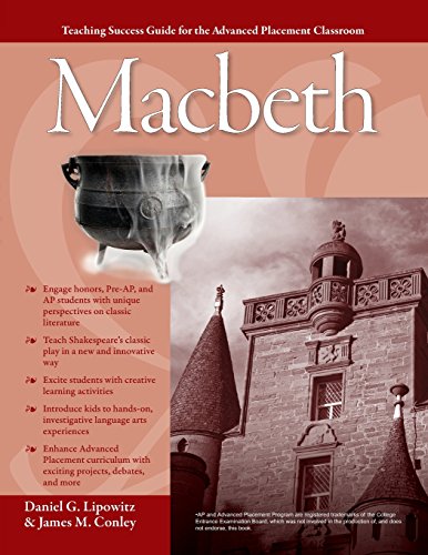 Download Advanced Placement Classroom: Macbeth (Teaching Success Guides for the Advanced Placement Classroom) Download Advanced Placement Classroom: Macbeth (Teaching Success Guides for the Advanced Placement Classroom)