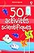 50 activites scientifiques (French Edition) by 