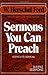 Sermons You Can Preach: Year -round sermons (Simple Sermon Series)