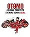 OTOMO: A Global Tribute to the Mind Behind Akira
