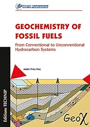 Geochemistry of fossil fuels