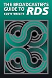 The Broadcaster's Guide to RBDS by 