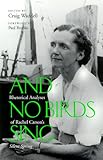 And No Birds Sing : Rhetorical Analyses of Rachael Carson's "Silent Spring", Waddell, Craig, 0809322188
