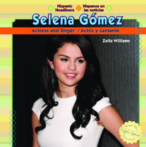 Selena Gomez: Actress and Singer (Hispanic Headliners (Paperback))