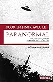 Pour en finir avec le paranormal: Zététique (French Edition) by Michel Leurquin, Jean-Michel Abrassart