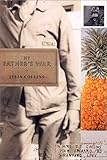 My Father's War: A Memoir by Julia Collins
