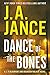 Dance of the Bones: A J. P. Beaumont and Brandon Walker Novel